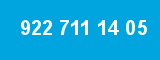 922 711 14 05 922 711 14 05